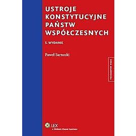 Ustroje konstytucyjne państw współczesnych