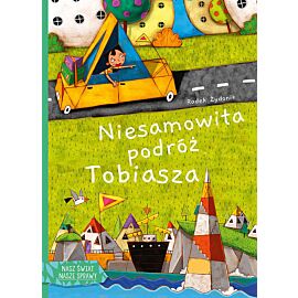 Niesamowita podróż Tobiasza