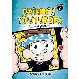 Dziennik Youtubera. Raj dla graczy