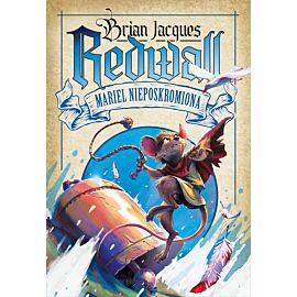 Redwall. Mariel Nieposkromiona