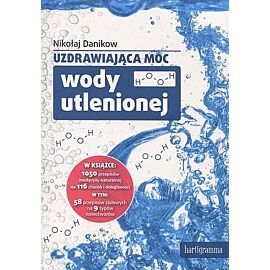 Uzdrawiająca moc wody utlenionej