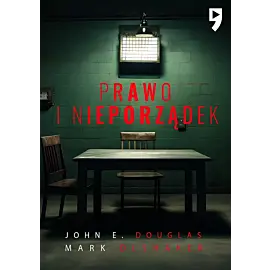 Prawo i nieporządek. Spowiedź legendarnego profilera fbi