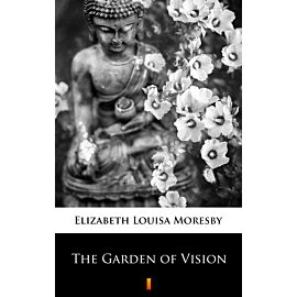 The Garden of Vision (e-book)