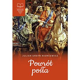 Powrót posła. Klasyka literatury