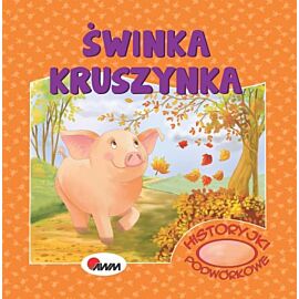 Świnka Kruszynka. Historyjki podwórkowe