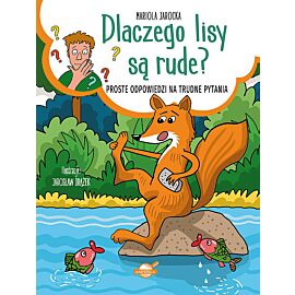 Dlaczego lisy są rude? Proste odpowiedzi na trudne pytania
