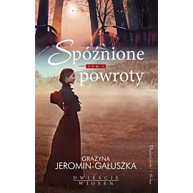 Spóźnione powroty (Duże Litery)