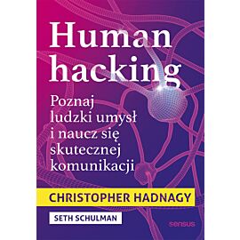 Human hacking. Poznaj ludzki umysł i naucz się skutecznej komunikacji (audiobook MP3)