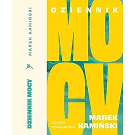 Dziennik Mocy. Sztuka odporności