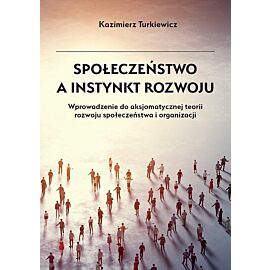 Społeczeństwo a instynkt rozwoju