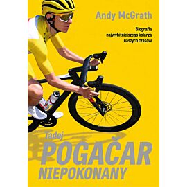 Tadej Pogačar. Niepokonany (e-book)