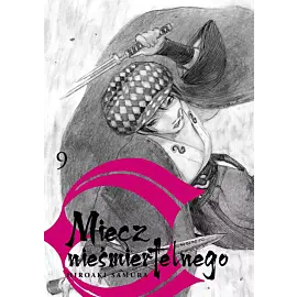 Miecz nieśmiertelnego - 09