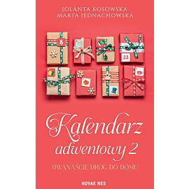Dwanaście dróg do domu. Kalendarz adwentowy