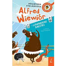 Alfred Wiewiór i zagubione baletki. Tom 7