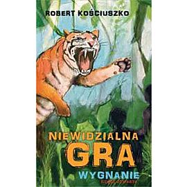 Niewidzialna gra wygnanie. Część 4