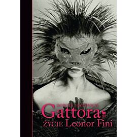 Gattora Życie Leonor Fini