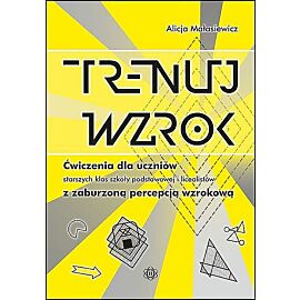 Trenuj wzrok