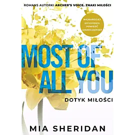 Most of All You. Dotyk miłości