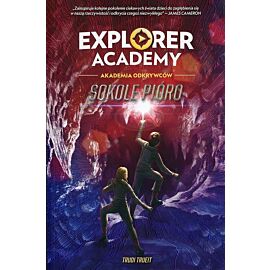 Explorer Academy: Akademia Odkrywców. Sokole pióro. Tom 2