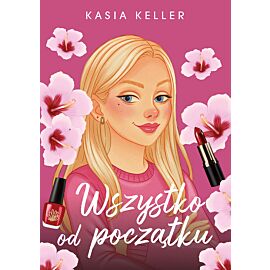 Wszystko od początku