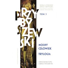 Trylogia. Mocny człowiek