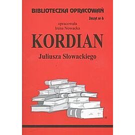 Biblioteczka Opracowań Kordian Juliusza Słowackiego