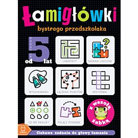 ŁAMIGŁÓWKI bystrego przedszkolaka z wesołą żabką. Ciekawe zadania do głowy łamania. Od 5 lat