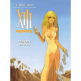XIII Mystery #9: Felicity Brown