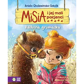 Misia i jej mali pacjenci. Radosna gromadka