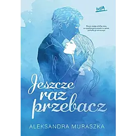 Jeszcze raz przebacz