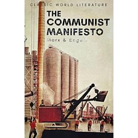 The Communist Manifesto. Classics of World Literature wer. angielska