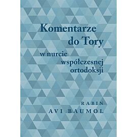 Komentarze do tory w nurcie współczesnej ortodoksji