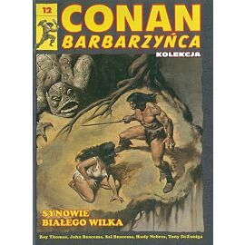 Conan Barbarzyńca - 12 - Synowie Białego Wilka