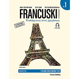 Francuski w tłumaczeniach Gramatyka. Część 1