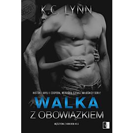 Walka z obowiązkiem. Seria Mężczyzna z honorem. Tom 3.5