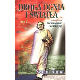Droga ognia i światła. Tom 2