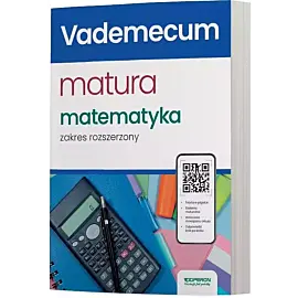 Vademecum matura 2024 matematyka zakres rozszerzony