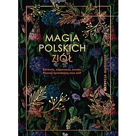Magia polskich ziół