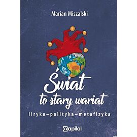 Świat to stary wariat / Capital