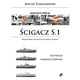 Ścigacz S.1. Prekursorska konstrukcja swoich czasów?