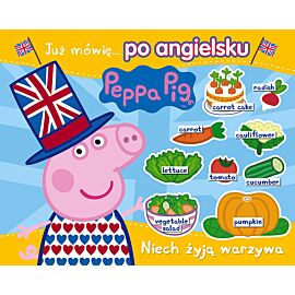 Peppa Pig. Angielski z Peppą. Niech żyją warzywa