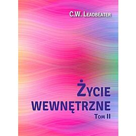 Życie wewnętrzne. Tom 2 / Centrum