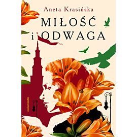 Miłość i odwaga