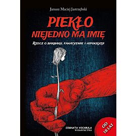 Piekło niejedno ma imię
