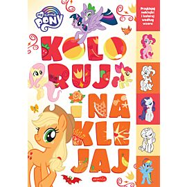 My Little Pony. Koloruj i naklejaj