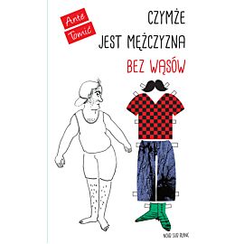 Czymże jest mężczyzna bez wąsów (e-book)