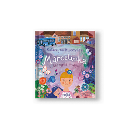Marcelinka i szczypta magii