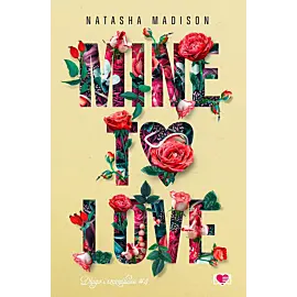 Mine to love. Długo i szczęśliwie. Tom 4