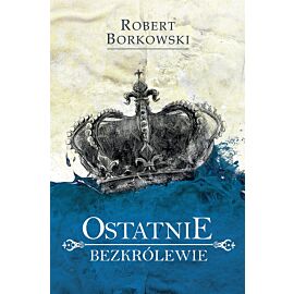 Ostatnie bezkrólewie
