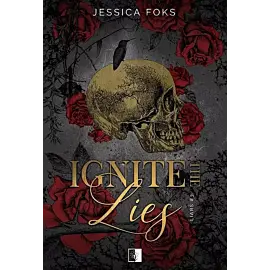Ignite the Lies